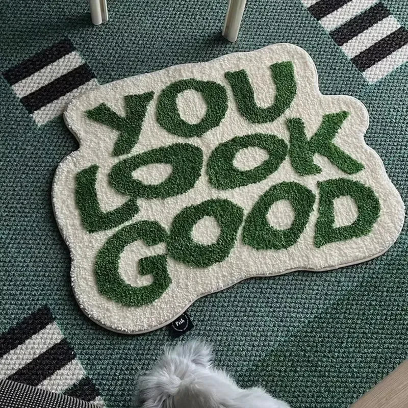 Tapis you look good